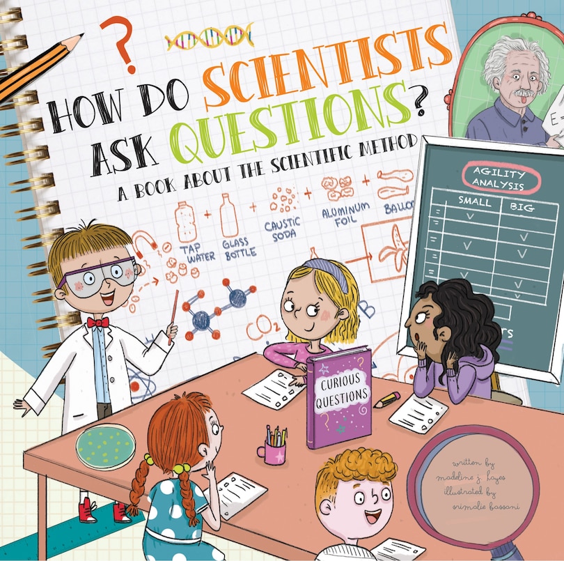 Front cover_How Do Scientists Ask Questions?