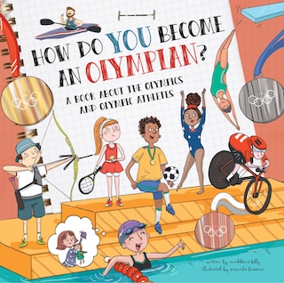 Front cover_How Do You Become an Olympian?