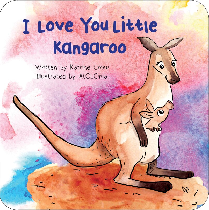 Front cover_I Love You Little Kangaroo