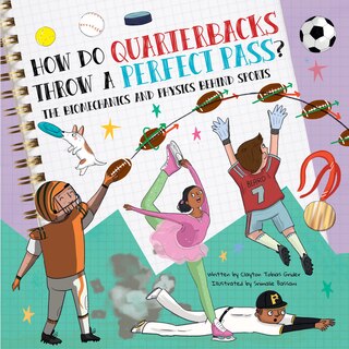 Front cover_How Do Quarterbacks Throw a Perfect Pass?