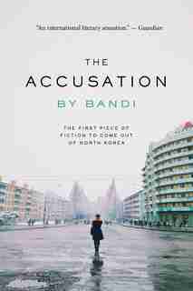 The Accusation by Bandi Bandi