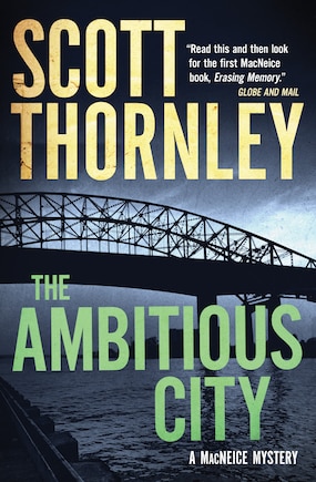 The Ambitious City: A MacNeice Mystery