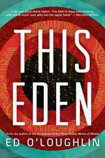 This Eden by Ed O’Loughlin