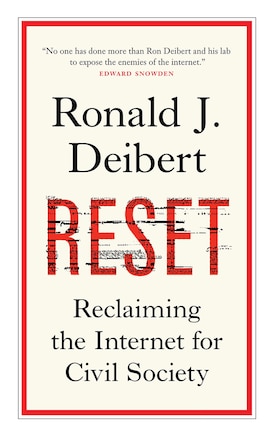 Reset: Reclaiming the Internet for Civil Society