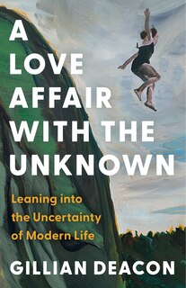Front cover_A Love Affair with the Unknown