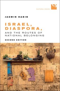 Couverture_Israel, Diaspora, and the Routes of National Belonging, Second Edition
