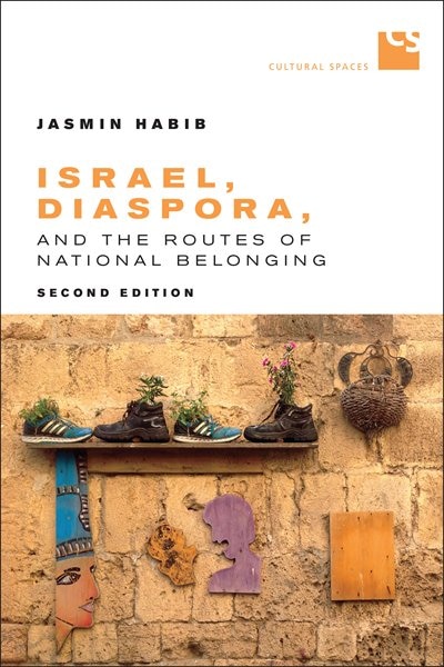 Couverture_Israel, Diaspora, and the Routes of National Belonging, Second Edition