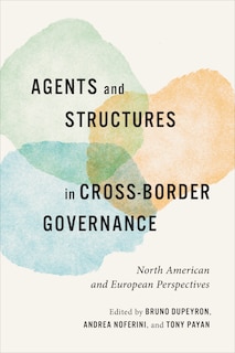 Front cover_Agents and Structures in Cross-Border Governance