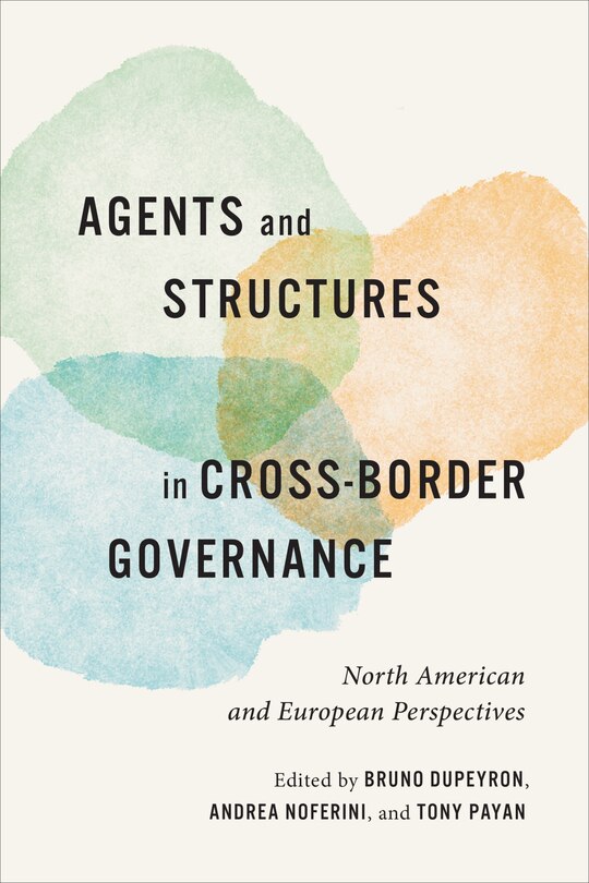 Front cover_Agents and Structures in Cross-Border Governance