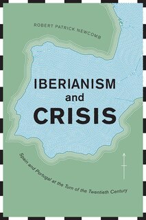 Couverture_Iberianism and Crisis