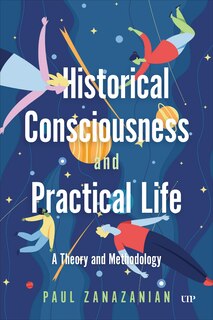 Front cover_Historical Consciousness and Practical Life