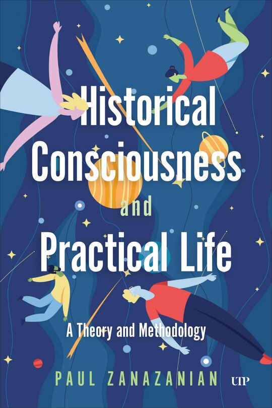 Front cover_Historical Consciousness and Practical Life