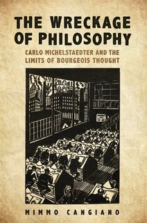 Front cover_The Wreckage of Philosophy