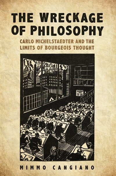 Front cover_The Wreckage of Philosophy