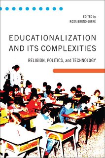 Front cover_Educationalization and its Complexities