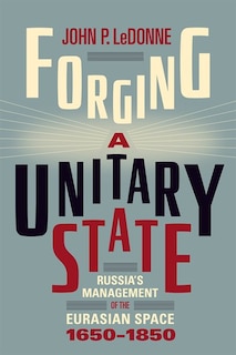 Front cover_Forging a Unitary State