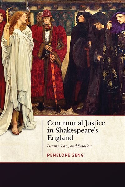Couverture_Communal Justice In Shakespeare's England