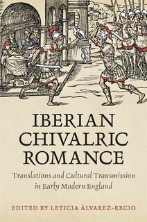 Front cover_Iberian Chivalric Romance
