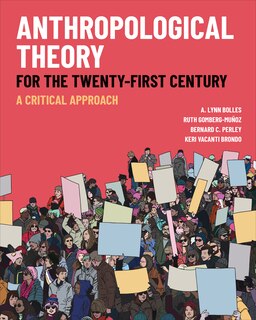 Couverture_Anthropological Theory For The Twenty-first Century