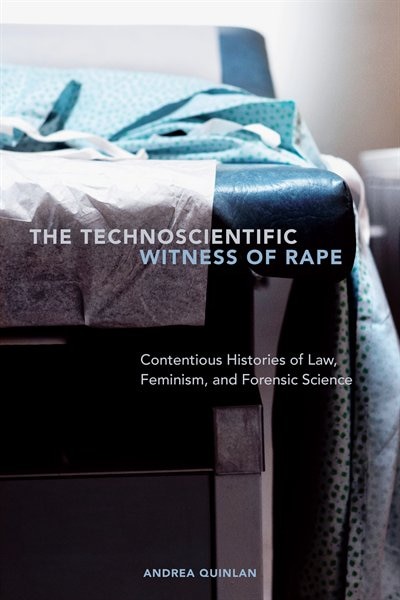 Couverture_The Technoscientific Witness of Rape