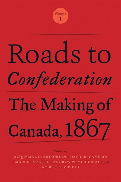 Couverture_Roads to Confederation