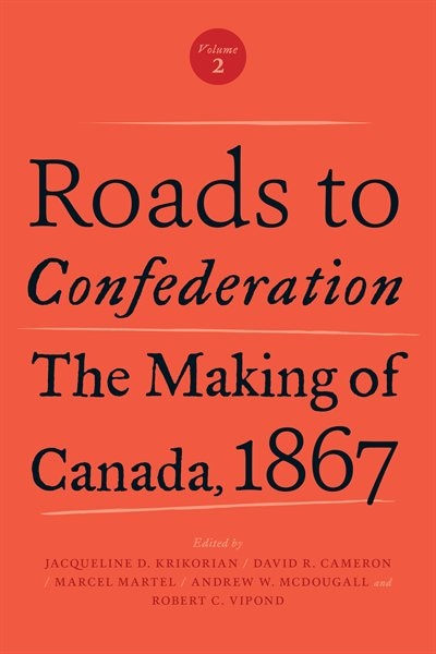Front cover_Roads to Confederation