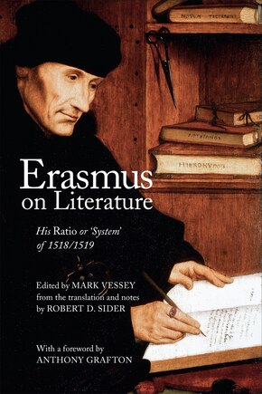 Erasmus on Literature: His Ratio or ‘System' of 1518/1519