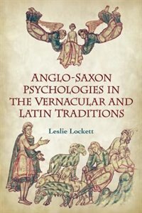 Couverture_Anglo-Saxon Psychologies in the Vernacular and Latin Traditions