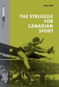 Front cover_The Struggle for Canadian Sport