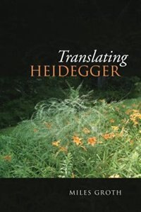 Front cover_Translating Heidegger