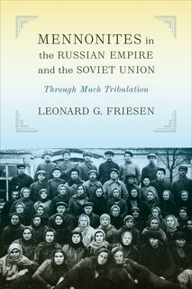 Couverture_Mennonites in the Russian Empire and the Soviet Union