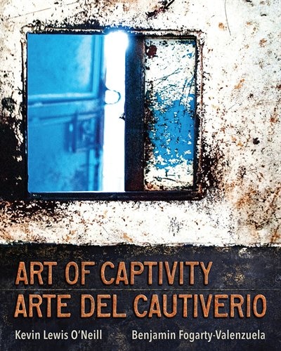 Couverture_Art Of Captivity / Arte Del Cautiverio