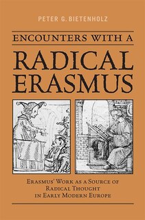 Front cover_Encounters With A Radical Erasmus