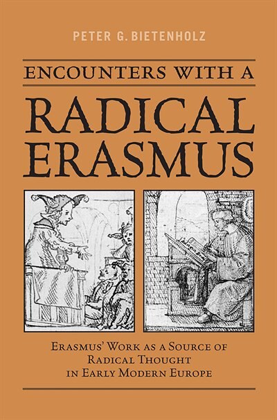 Front cover_Encounters With A Radical Erasmus