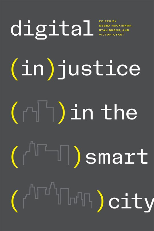 Front cover_Digital (In)justice in the Smart City