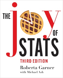 The Joy of Stats: A Short Guide to Introductory Statistics in the Social Sciences, Third Edition