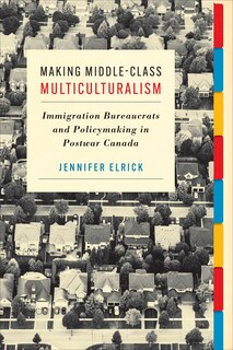 Front cover_Making Middle-class Multiculturalism