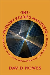 Front cover_The Sensory Studies Manifesto
