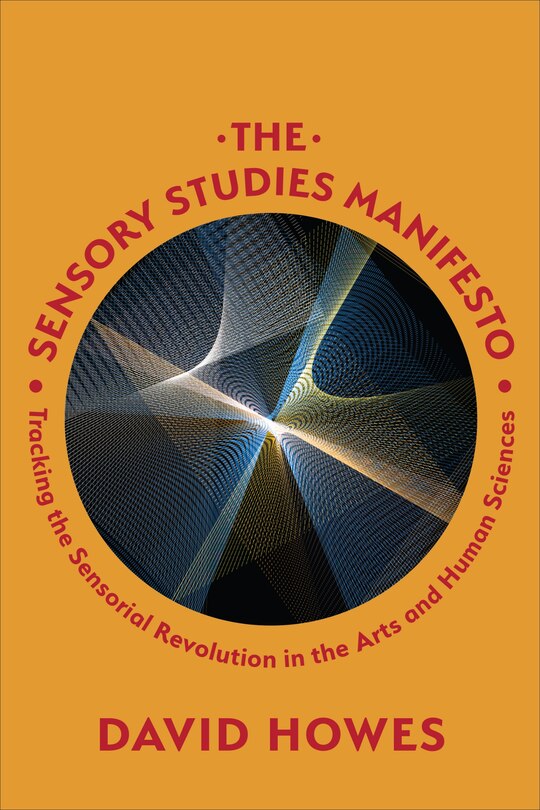 Front cover_The Sensory Studies Manifesto
