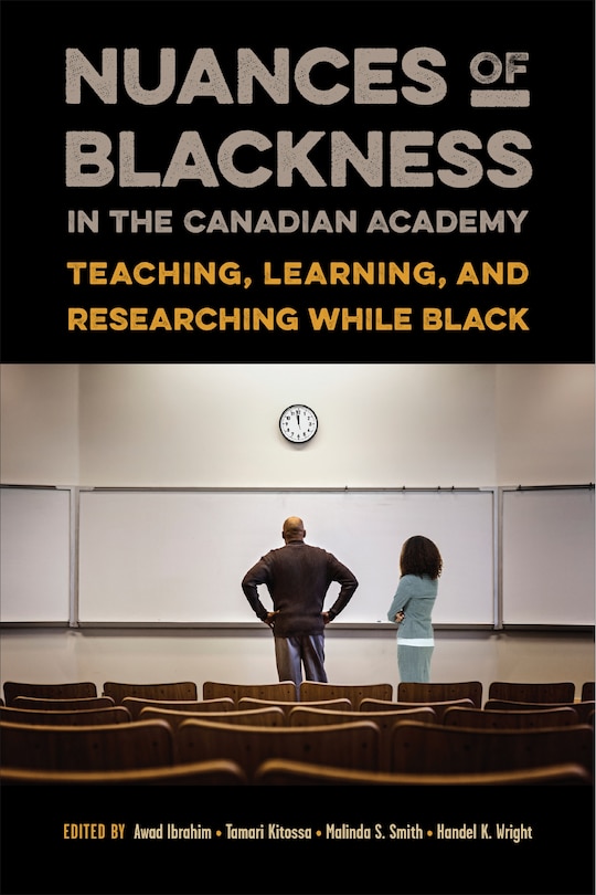Front cover_Nuances Of Blackness In The Canadian Academy