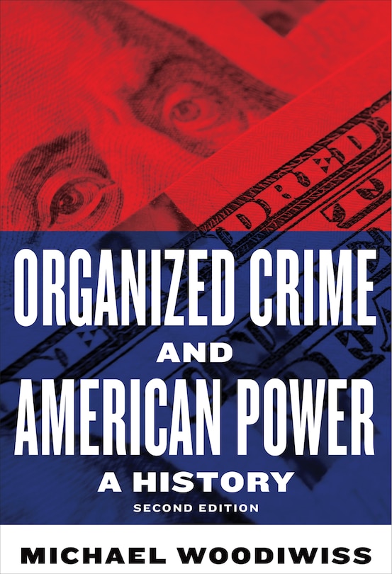 Front cover_Organized Crime and American Power