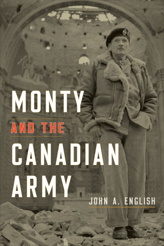 Front cover_Monty and the Canadian Army