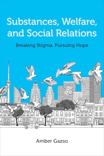 Couverture_Substances, Welfare, and Social Relations