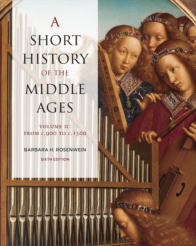 Front cover_A Short History of the Middle Ages, Volume II