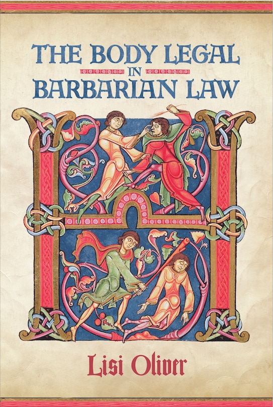 Couverture_The Body Legal in Barbarian Law