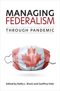 Front cover_Managing Federalism through Pandemic