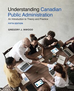 Front cover_Understanding Canadian Public Administration