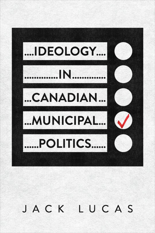 Couverture_Ideology in Canadian Municipal Politics