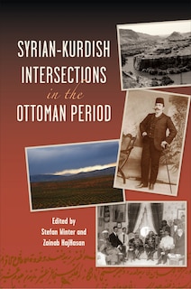 Front cover_Syrian-Kurdish Intersections in the Ottoman Period