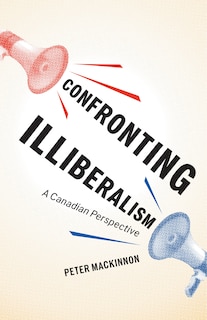 Front cover_Confronting Illiberalism